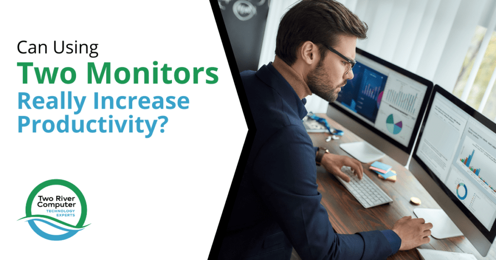 Can Using Two Monitors Really Increase Productivity?