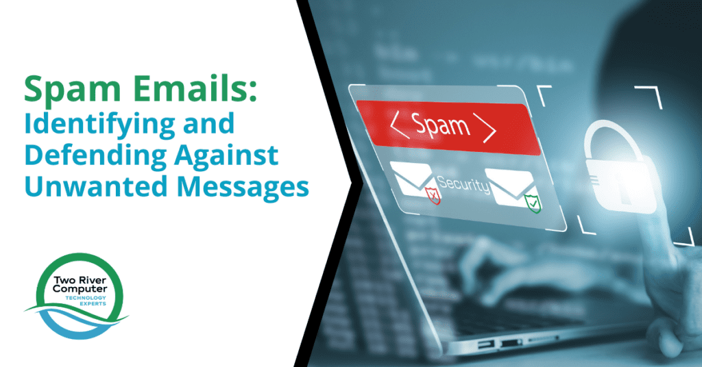 Spam Emails Identifying and Defending Against Unwanted Messages